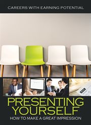 Presenting yourself : how to make a great impression cover image cdn