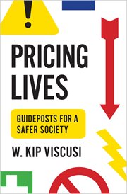 Pricing lives : guideposts for a safersociety cover image cdn