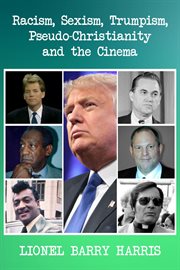 Racism, sexism, trumpism, pseudo-christianity and the cinema cover image cdn