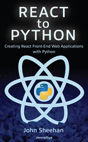 React to python. Creating React Front-End Web Applications with Python cover image cdn