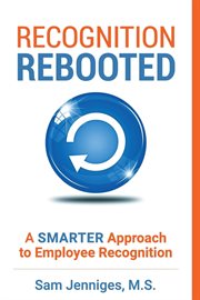 Recognition rebooted. A Smarter Approach to Employee Recognition cover image cdn