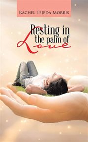 Resting in the palm of love cover image cdn