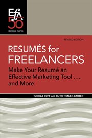Resumés for freelancers. Make Your Résumé an Effective Marketing Tool . . . and More! cover image cdn