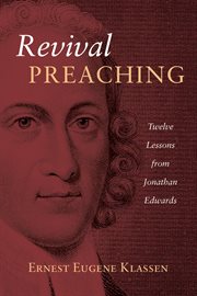 Revival Preaching : Twelve Lessons from Jonathan Edwards cover image cdn