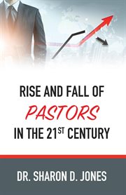 Rise and fall of pastors in the 21st century cover image cdn