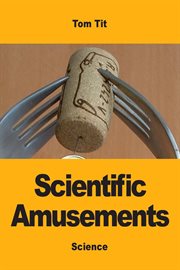 Scientific amusements cover image cdn