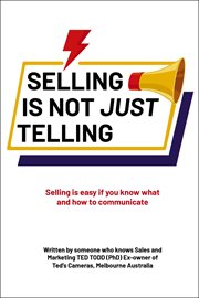 Selling is not just telling. Selling is easy if you know what and how to communicate cover image cdn