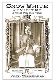 Snow white revisited. A Tale for Our Time cover image cdn