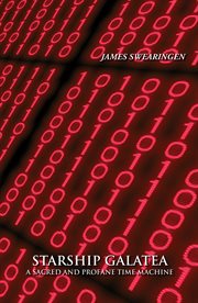 Starship galatea. A Sacred and Profane Time machine cover image cdn