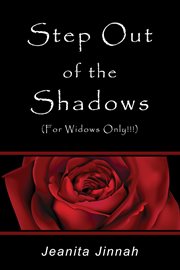 Step out of the shadows (for widows only!!!)™ cover image cdn