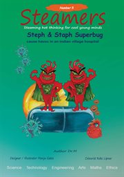 Steph & staph superbug cause havoc in an indian village hospital. STEAMER 5 cover image cdn
