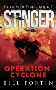 Stinger operation cyclone. Operation Cyclone cover image cdn