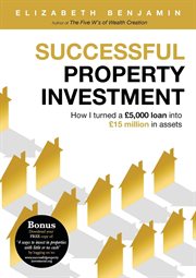 Successful property investment. How I turned a £5,000 loan into £15 million in assets cover image cdn