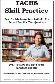 Tachs skill practice!. Test for Admissions into Catholic High School Practice Test Questions cover image cdn