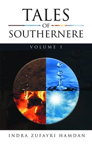 Tales of southernere, volume 1 cover image cdn