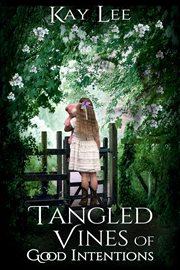 Tangled vines of good intentions cover image cdn