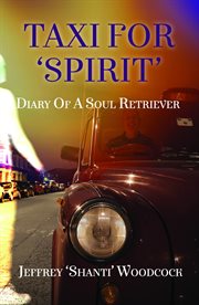 Taxi for 'spirit'. Diary of a Soul Retriever cover image cdn