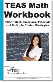 Teas math skill practice. TEAS® Math Tutorials, Practice Questions and Multiple Choice Strategies cover image cdn