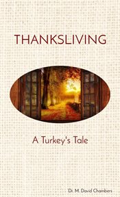 Thanksliving. A Turkey's Tale cover image cdn