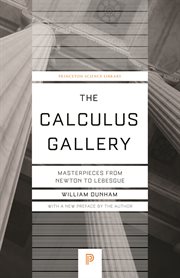 The calculus gallery. Masterpieces from Newton to Lebesgue cover image cdn