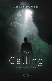 The calling. A Philosophical Novel cover image cdn