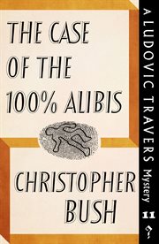 The case of the 100% alibis cover image cdn