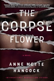 The corpse flower : a novel cover image cdn