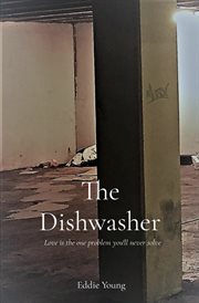 The dishwasher. Love is the One Problem You'll Never Solve cover image cdn