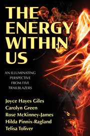The energy within us. An Illuminating Perspective from Five Trailblazers cover image cdn