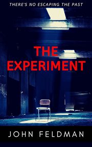 The experiment. A Suspense Thriller cover image cdn