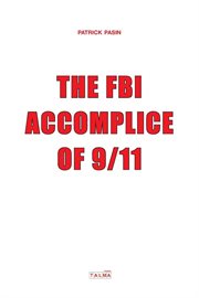 The FBI, accomplice of 9/11 cover image cdn