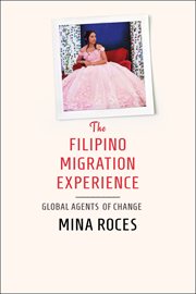 The filipino migration experience. Global Agents of Change cover image cdn