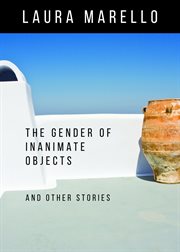 The gender of inanimate objects and other stories cover image cdn