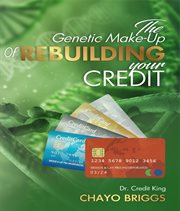 The genetic make-up of rebuilding your credit cover image cdn
