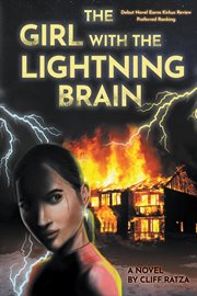 The girl with the lightning brain : a novel cover image cdn
