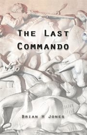 The last commando. The story of the Transvaal Boers cover image cdn