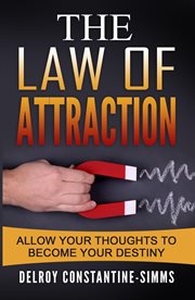 The law of attraction. Allow Your Thoughts To Become Your Destiny cover image cdn