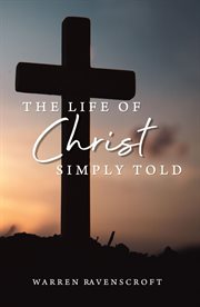 The life of christ simply told cover image cdn