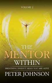 The mentor within : quiet reflections in a noisy world cover image cdn