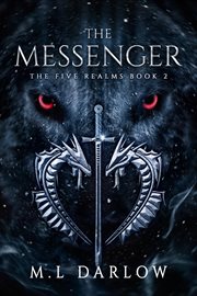 The messenger. The Five Realm Chronicles cover image cdn