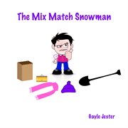 The mix match snowman cover image cdn