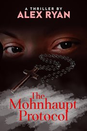 The mohnhaupt protocol cover image cdn