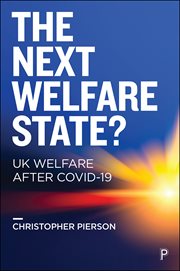 The next welfare state?. UK Welfare after COVID-19 cover image cdn