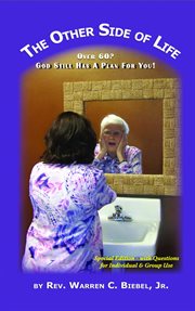 The other side of life. Over 60? God Still Has a Plan for You cover image cdn