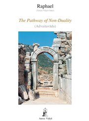 The pathway of non-duality. Advaitavada cover image cdn