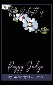 The rebirth of peggy judge cover image cdn
