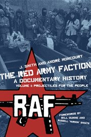 The Red Army Faction : a documentary history cover image cdn
