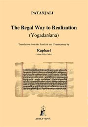 The regal way to realization. Yogadarsana cover image cdn