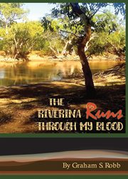 The riverina runs through my blood cover image cdn