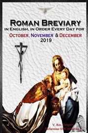 The roman breviary. in English, in Order, Every Day for October, November & December 2019 cover image cdn